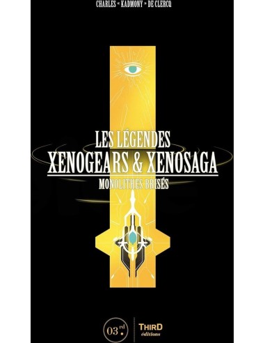 17780-Guia - Las Leyendas Xenogears & Xenosaga Monolitos Quebrados (364 paginas)-9788419084965